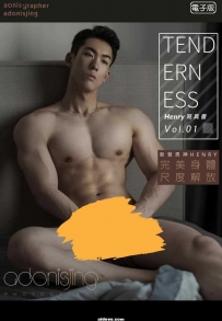 Tenderness NO.01新晋男神HENRY 完美身材‖18+【PHOTO】145张